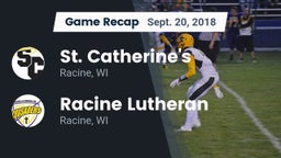 Recap: St. Catherine's  vs. Racine Lutheran  2018