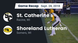 Recap: St. Catherine's  vs. Shoreland Lutheran  2018