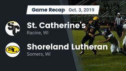 Recap: St. Catherine's  vs. Shoreland Lutheran  2019