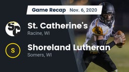 Recap: St. Catherine's  vs. Shoreland Lutheran  2020