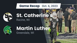 Recap: St. Catherine's  vs. Martin Luther  2023