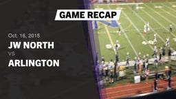 Recap: JW North  vs. Arlington 2015