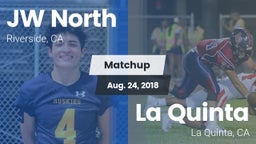 Matchup: John W. North vs. La Quinta  2018