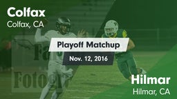 Matchup: Colfax vs. Hilmar  2016