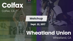 Matchup: Colfax vs. Wheatland Union  2017