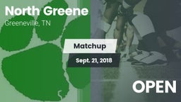 Matchup: North Greene vs. OPEN 2018