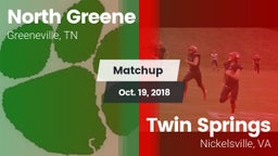 Matchup: North Greene vs. Twin Springs  2018