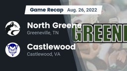 Recap: North Greene  vs. Castlewood  2022
