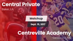 Matchup: Central Private vs. Centreville Academy  2017