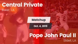 Matchup: Central Private vs. Pope John Paul II 2019