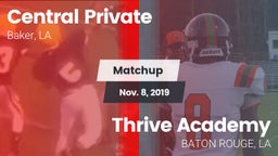 Matchup: Central Private vs. Thrive Academy 2019