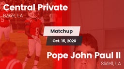 Matchup: Central Private vs. Pope John Paul II 2020