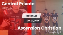 Matchup: Central Private vs. Ascension Christian  2020