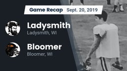 Recap: Ladysmith  vs. Bloomer  2019