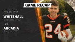 Recap: Whitehall  vs. Arcadia  2016