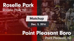 Matchup: Roselle Park vs. Point Pleasant Boro  2016