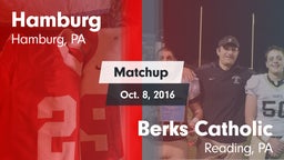 Matchup: Hamburg vs. Berks Catholic  2016