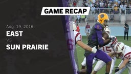 Recap: East  vs. Sun Prairie  2016