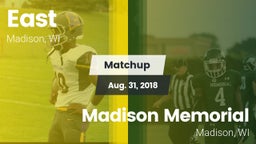 Matchup: East vs. Madison Memorial  2018