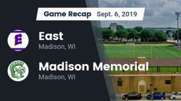 Recap: East  vs. Madison Memorial  2019