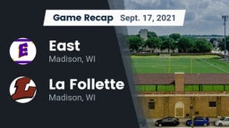 Recap: East  vs. La Follette  2021