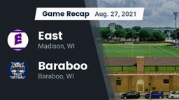 Recap: East  vs. Baraboo  2021