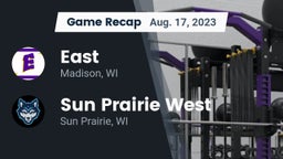 Recap: East  vs. Sun Prairie West  2023