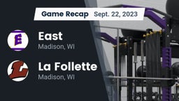 Recap: East  vs. La Follette  2023