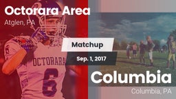 Matchup: Octorara Area vs. Columbia  2017
