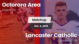 Matchup: Octorara Area vs. Lancaster Catholic  2019