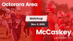 Matchup: Octorara Area vs. McCaskey  2020