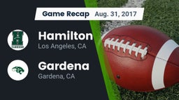 Recap: Hamilton  vs. Gardena  2017