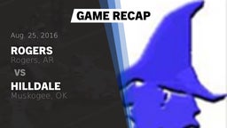 Recap: Rogers  vs. Hilldale  2016