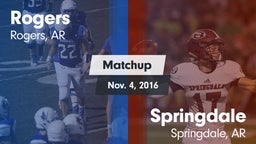 Matchup: Rogers  vs. Springdale  2016
