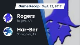 Recap: Rogers  vs. Har-Ber  2017