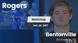 Matchup: Rogers  vs. Bentonville  2017