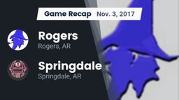 Recap: Rogers  vs. Springdale  2017