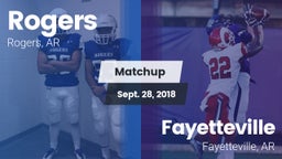 Matchup: Rogers  vs. Fayetteville  2018