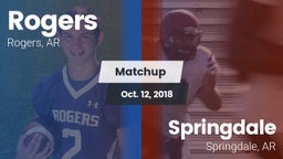 Matchup: Rogers  vs. Springdale  2018