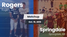 Matchup: Rogers  vs. Springdale  2019