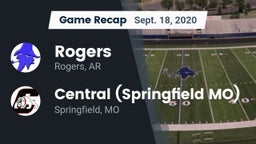 Recap: Rogers  vs. Central  (Springfield MO) 2020