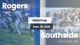 Matchup: Rogers  vs. Southside  2020