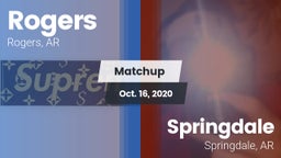 Matchup: Rogers  vs. Springdale  2020
