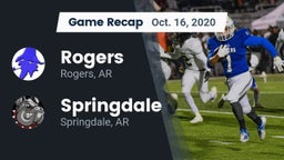 Recap: Rogers  vs. Springdale  2020