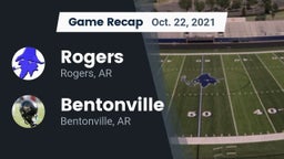 Recap: Rogers  vs. Bentonville  2021