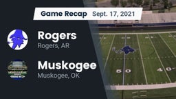 Recap: Rogers  vs. Muskogee  2021