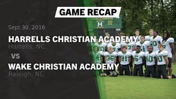 Recap: Harrells Christian Academy  vs. Wake Christian Academy  2016