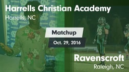 Matchup: Harrells Christian A vs. Ravenscroft  2016