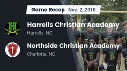 Recap: Harrells Christian Academy  vs. Northside Christian Academy  2018
