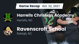 Recap: Harrells Christian Academy  vs. Ravenscroft School 2021